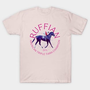 Ruffian 1975 American Triple Tiara Champion T-Shirt